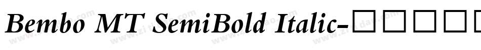 Bembo MT SemiBold Italic字体转换